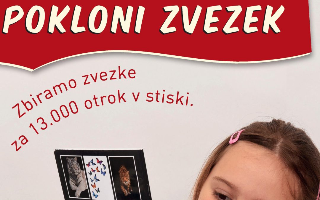 Dobrodelna akcija “Pokloni zvezek”